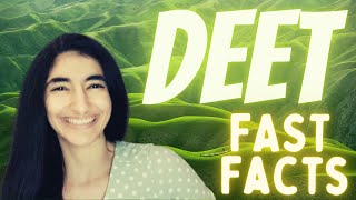 5 Facts About Deet You Need To Know