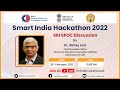 Smart india hackathon sih 2022  spoc discussion by dr abhay jere cio moes innovation cell