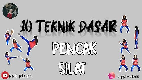 10 Teknik Dasar Pencak Silat