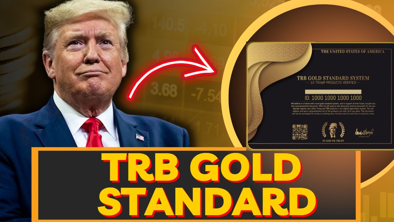[TRB GOLD SYSTEM] 💰 TRB Gold Standard System Review 💰 Migrate Trump ...