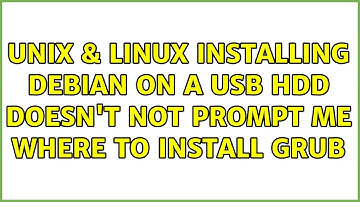 Unix & Linux: Installing Debian on a USB hdd doesn