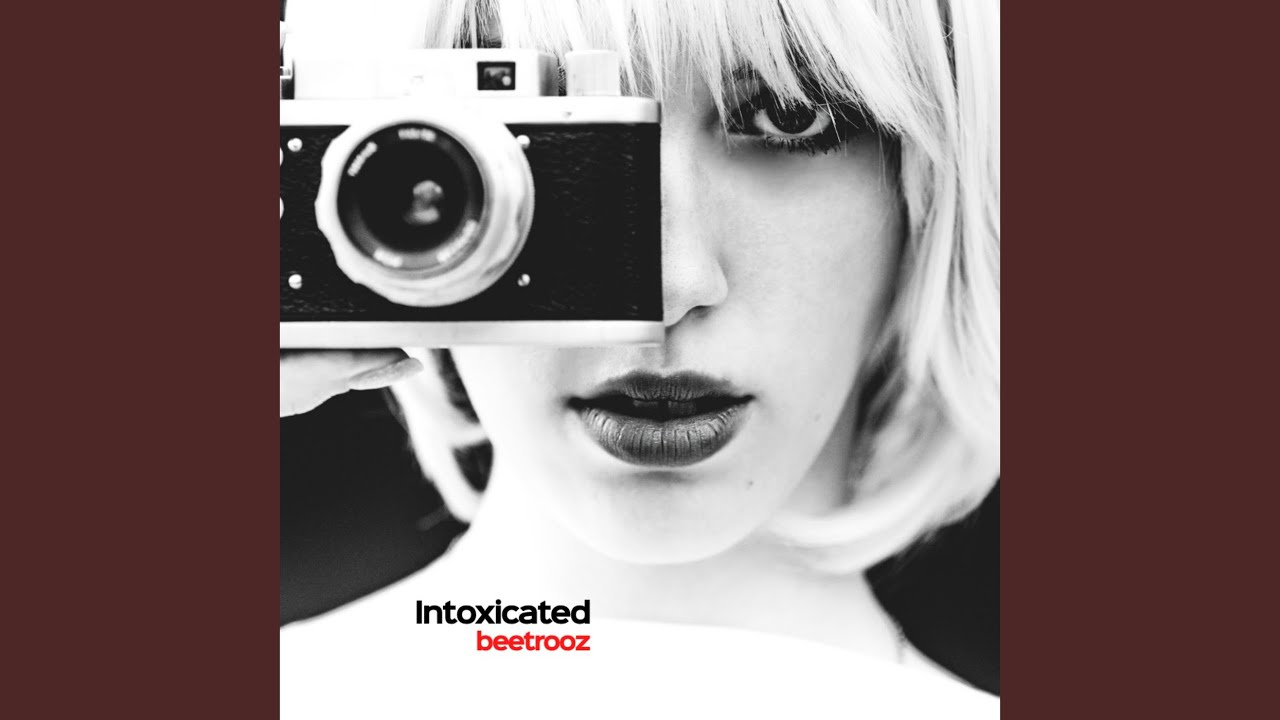 Watch Intoxicated on YouTube Watch Intoxicated on YouTube