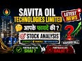 Savita Oil Technologies Limited Latest News &amp; Stock Analysis 📈|savita oil News 