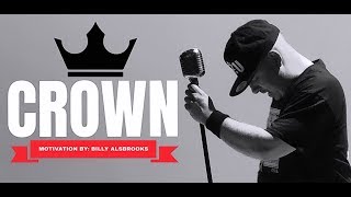  Crown Feat Billy Alsbrooks New Best Motivational Speech Compilation Hd