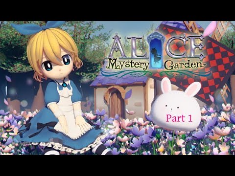 Alice Mystery Garden [VR Game Playthrough] - Tutorial and World 1