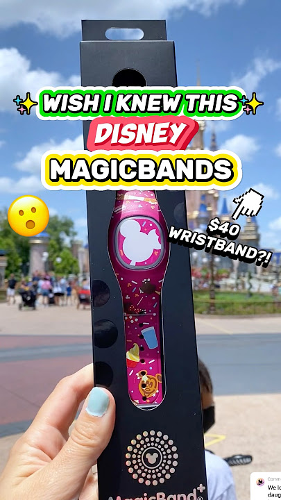 WISH I Knew This BEFORE Buying a MagicBand! 😳🏰(Disney Wristband Tips)
