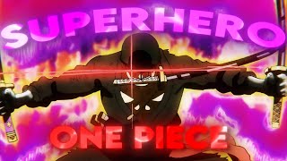 4K One Piece Amvedit - Superhero