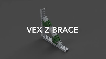 Vex Robotics Z Brace - Autodesk Make It Real Cad