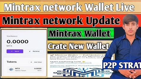Mintrax network Wallet Crate|New update mintrax network|Token Send Receive |Earnwithhassan-s8w