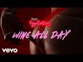 Popcaan - Wine All Day (Official Audio)