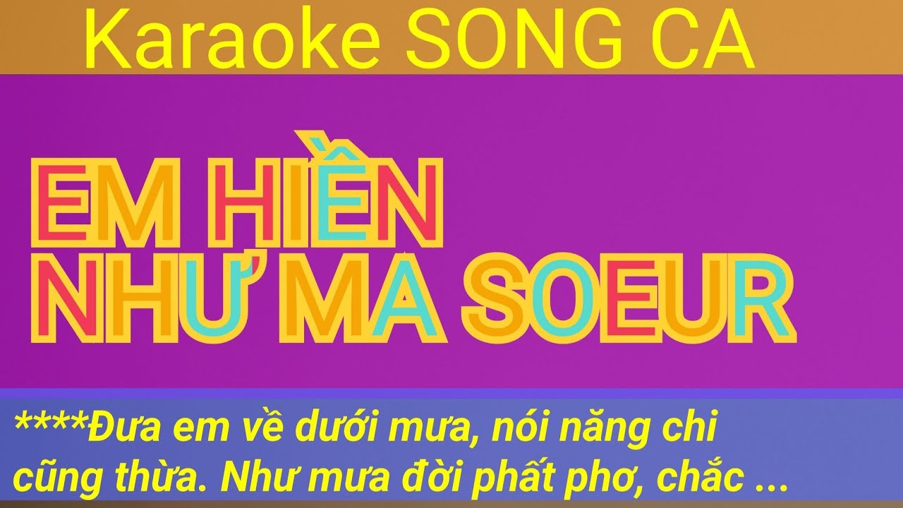 EM HIỀN NHƯ MA SOEUR  Karaoke Song Ca | Tran Nam Organ
