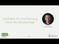 Thomas hoffmann  leitfaden fr die planung einer pyrolyseanlage  german biochar