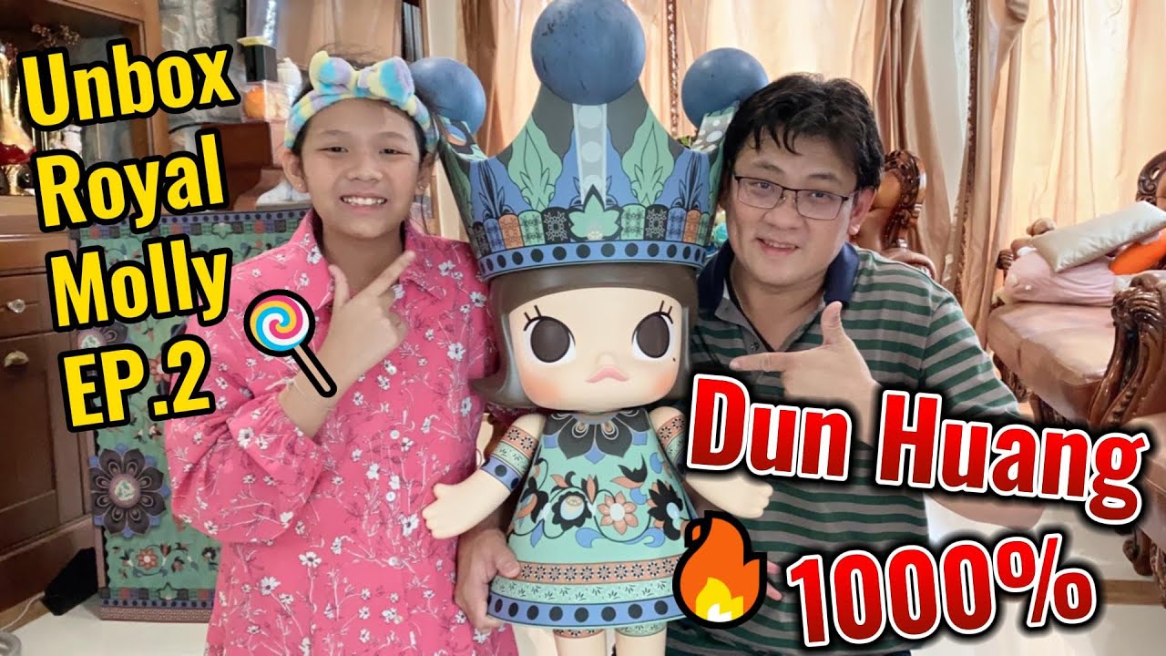 Unbox Mega Royal Molly, Dun Huang 1,000% - EP.2 - YouTube