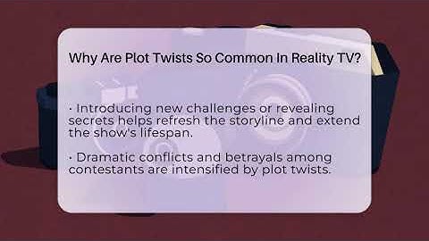 Why Are Plot Twists So Common In Reality TV? - The Reality Radar
