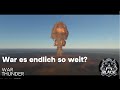 Eine gediegene Runde War Thunder Nr 39