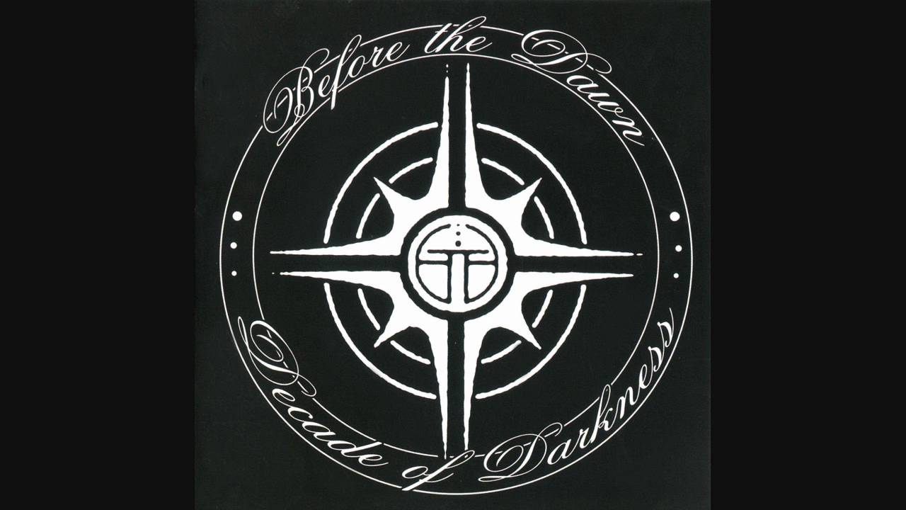Before The Dawn - Decade Of Darkness