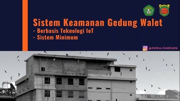 Part 1 | Pendeteksi Maling Pada Gedung Walet Yang Dapat Mengirimkan Peringatan Ke Smartphone | IoT