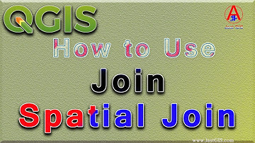 QGIS-: Join and Spatial Join in QGIS