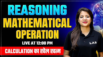 Mathematical Operations Reasoning | SSC Foundation Batch 2025 | Reasoning Classes by Swapnil Mam