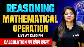 Mathematical Operations Reasoning | SSC Foundation Batch 2025 | Reasoning Classes by Swapnil Mam