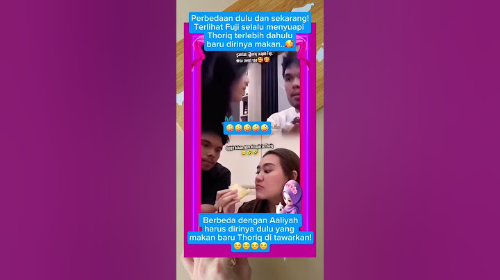 Perkara makan aja egois bgt sih Aal??😌 #fujiantiutamiputri #thoriqhalilintar #aaliyah