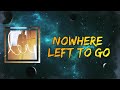 James Bay Nowhere Left To Go Lyrics mp3
