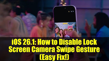 iOS 26.1: How to Disable Lock Screen Camera Swipe Gesture (Easy Fix!)