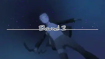 Bound 2 instrumental (✨Edit Audio✨) - Kanye West