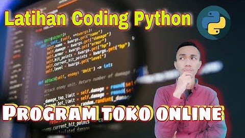 Membuat Program Toko Online dengan python | algoritma pembelian online python | penjualan online