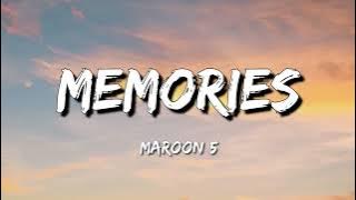 Memories - Maroon 5 (Lyrics)