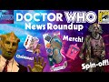 Doctor Who SDCC 2024 News Roundup (Spin Off/Christmas/Merchandise)