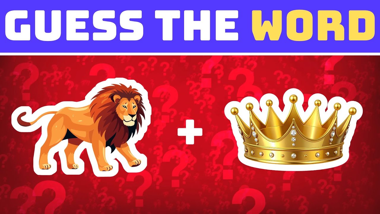 GUESS The Word 👑🦁 Picture Puzzle Quiz | Brain Game Challenge