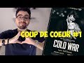 Cold war  critique  chaud sans spoilers