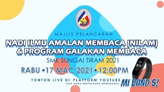 Majlis Pelancaran NILAM & Program Galakan Membaca SEMESTI 2021