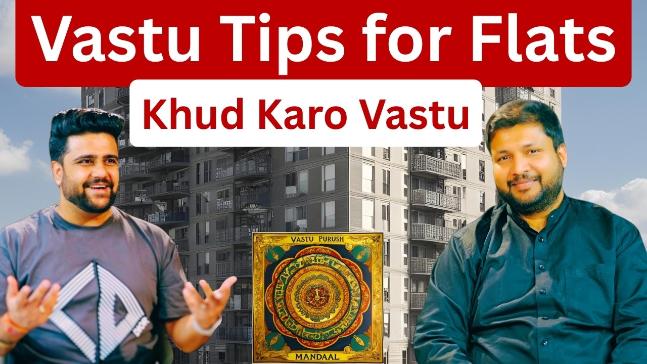 Vastu Tips for Flats Home | Vastu without Demolitions