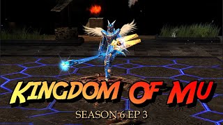 Kingdom Of Mu Season 6 Ep 3 ( Mid Server ) | Mu Online PC