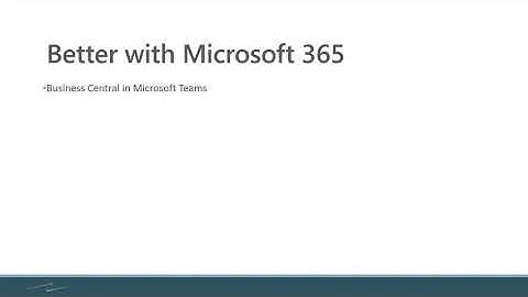 Dynamics 365 Business Central October 2020 Release – Integration with Teams
