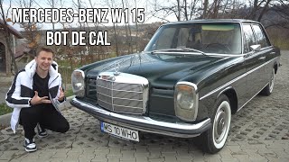 Aceasta masina a fost facuta sa tina o viata - Mercedes-Benz W115 (bot de cal)
