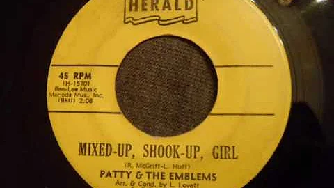 Patty & The Emblems - Mixed Up, Shook Up Girl - Do...