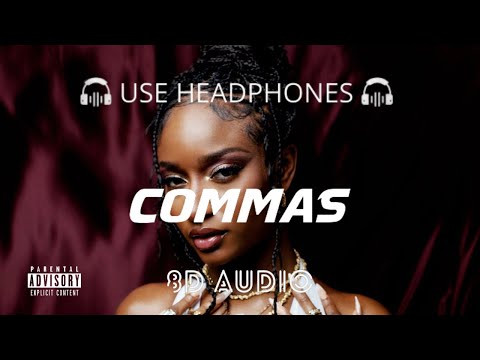 Ayra Starr Commas 8D Audio