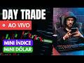 DAY TRADE AO VIVO EM MINI ÍNDICE MINI DÓLAR COM RICK TRADER