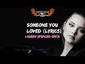Lauren Spencer Smith Someone You Loved Lyrics