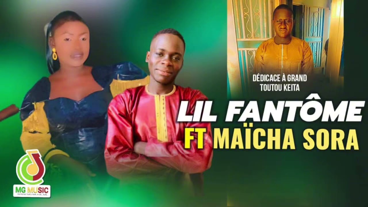 Lil Fantôme Feat Maïcha Sora Dédicace à Grand Toutou  prod by Tito king son officiel