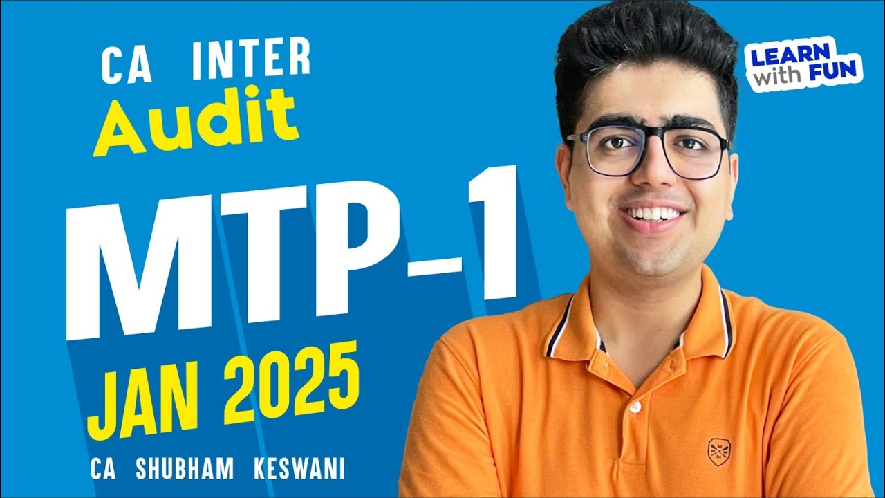 Inter audit mtp 1 jan 25 new questions ca shubham keswani air 8