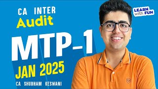 Inter Audit MTP 1 Jan'25 New Questions | CA Shubham Keswani (AIR 8)