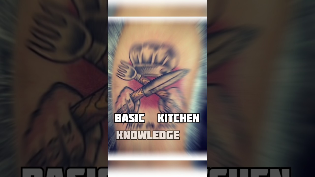 ||Basic kitchen Knowledge|| 