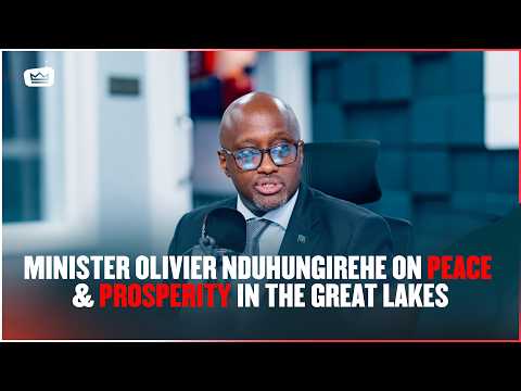Minister Olivier Nduhungirehe on Peace & Prosperity in the Great Lakes |#KigaliInTheMorning