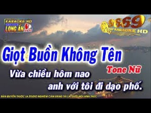 Karaoke Giọt Buồn Không Tên - Tone Nữ - Nhạc sống