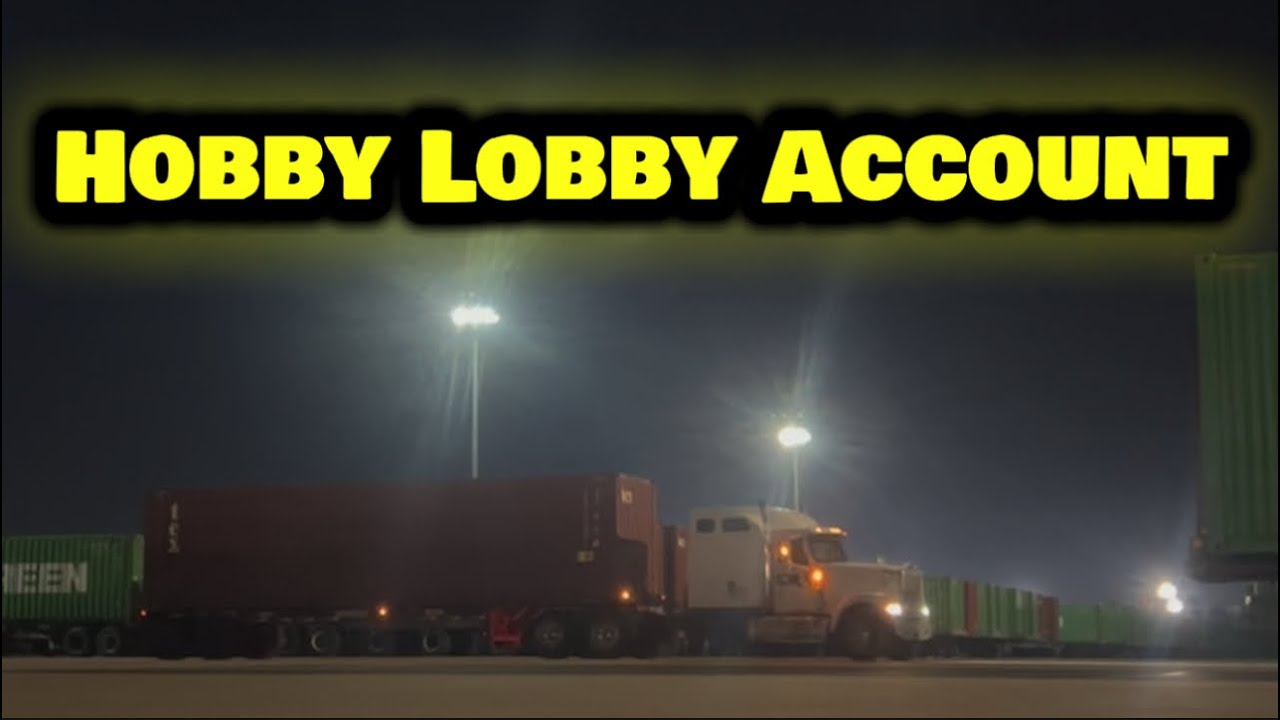 Hobby Lobby | Dallas Intermodal Containers | Owner Operator WW Rowland