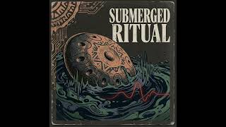 Submerged Ritual #music #handpan #deephouse #club #dance #darkwave #bass #mix